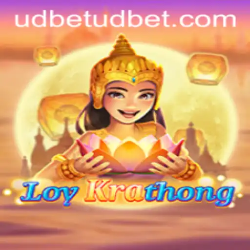 LoyKrathong: Discover the Strategies of UDBET's Latest Game Sensation